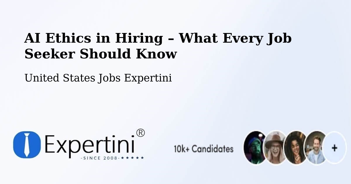 AI Ethics in Recruitment & Hiring – Rochester - Rochester, United States Jobs Expertini