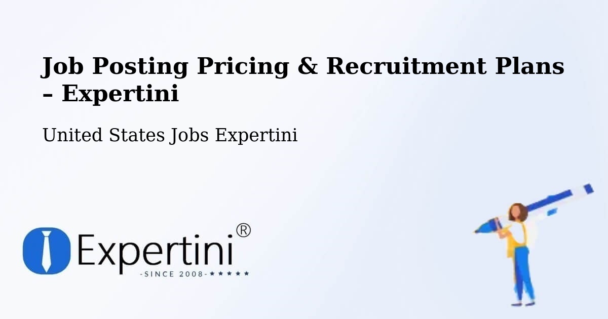 Job Posting Pricing & Recruitment Plans – Rochester - Rochester, United States Jobs Expertini